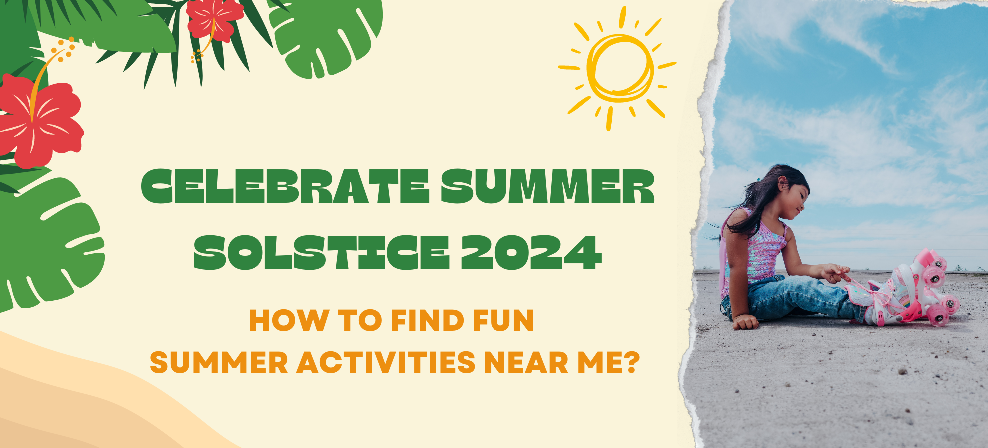 Celebrate Summer Solstice 2024 How to Find Fun Summer Activities Nea