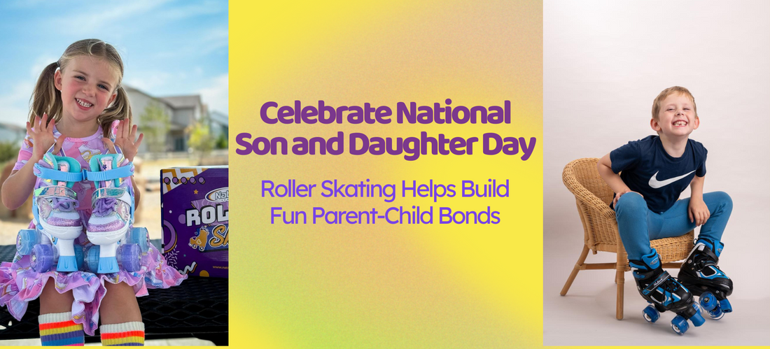 Celebrate National Son and Daughter Day Roller Skating Helps Build Fun Parent-Child Bonds